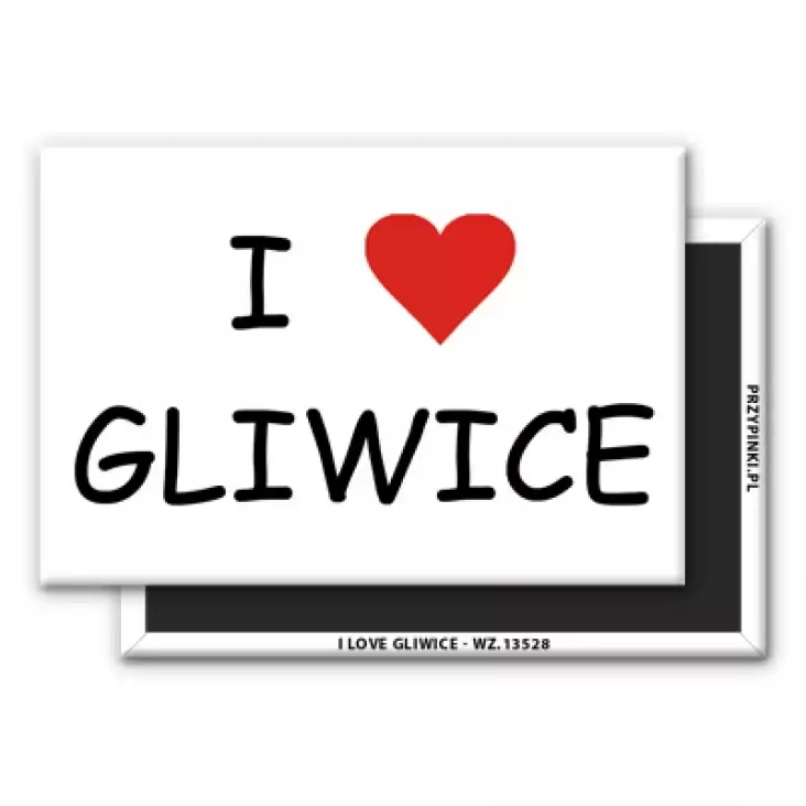 magnes 78x53mm I love Gliwice