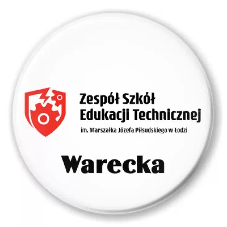 przypinka Zespół Szkół Edukacji Technicznej Warecka w Łodzi
