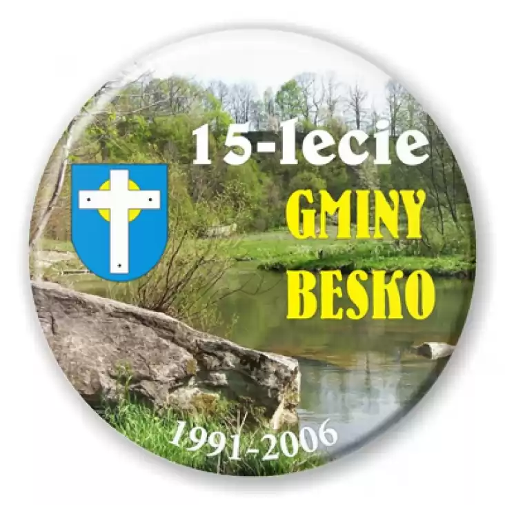 przypinka 15-lecie gminy Besko
