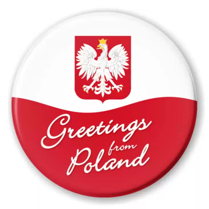 przypinka Greetings from Poland