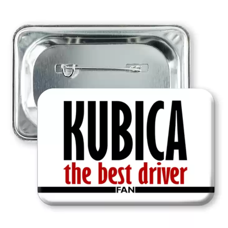przypinka prostokąt Kubica the best driver