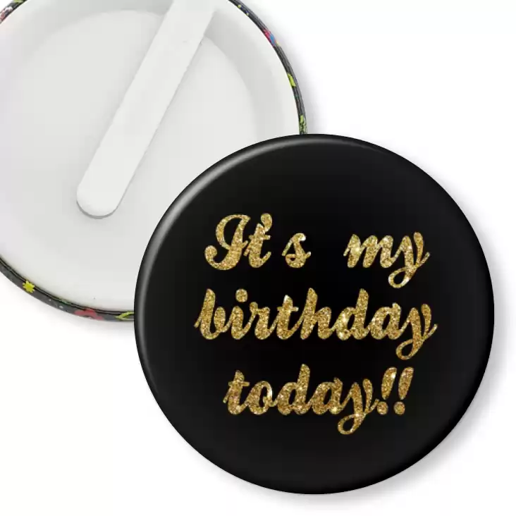 przypinka klips It`s my birthday today