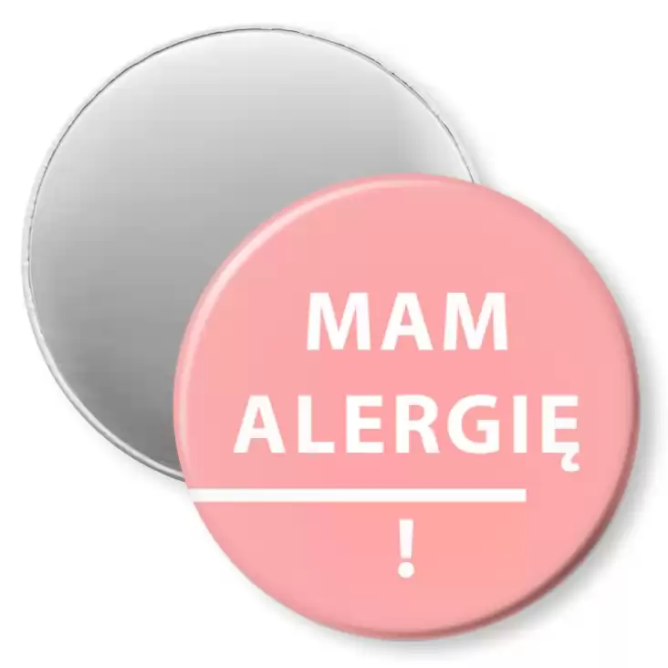 przypinka magnes Mam alergię