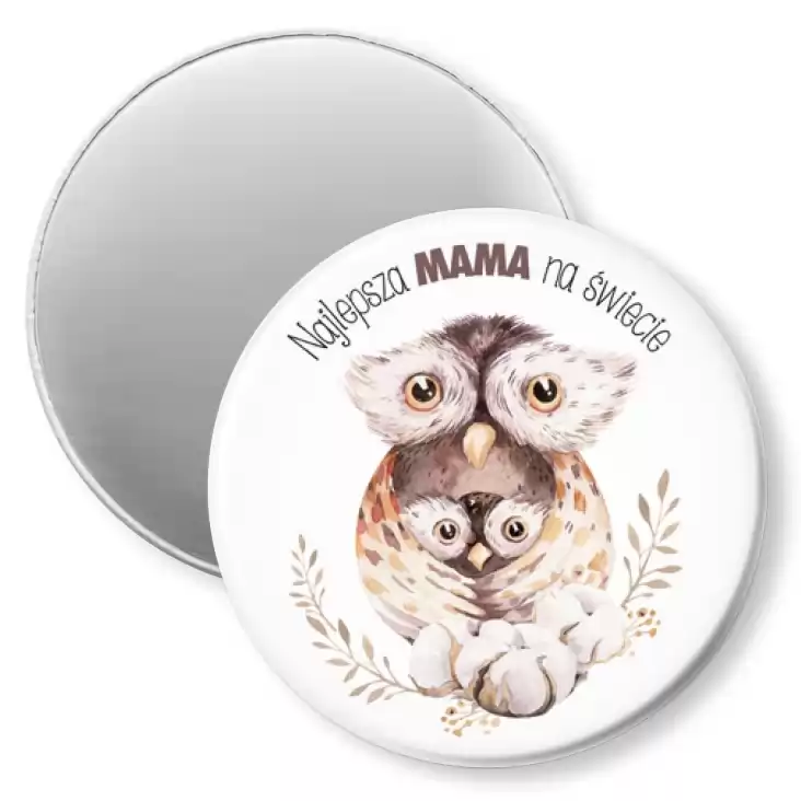 przypinka magnes Dzień Matki Najlepsza mama na świecie Sowy