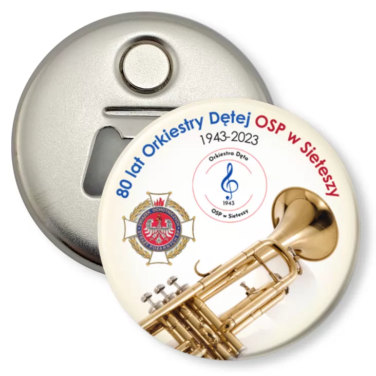 przypinka otwieracz-magnes 80 lat Orkiestry Dętej OSP w Sieteszy