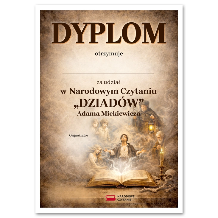 dyplom Dyplom za udział w Narodowym Czytaniu Dziadów