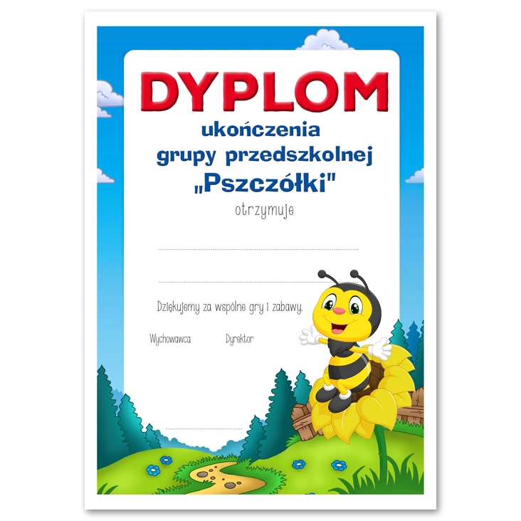 dyplomUkończenia grupy przedszkolnej Pszczółki