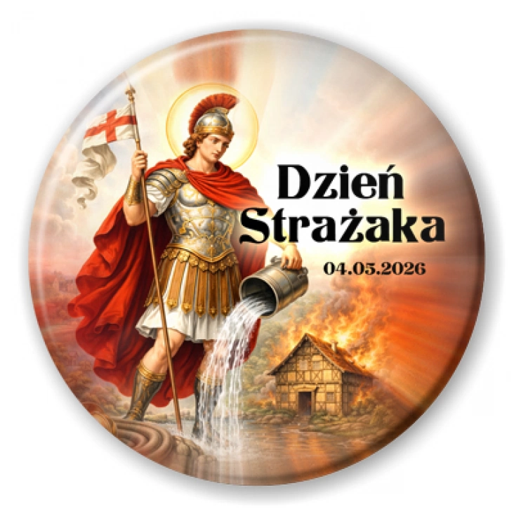 przypinka Dzień Strażaka Patron strażaków św. Florian