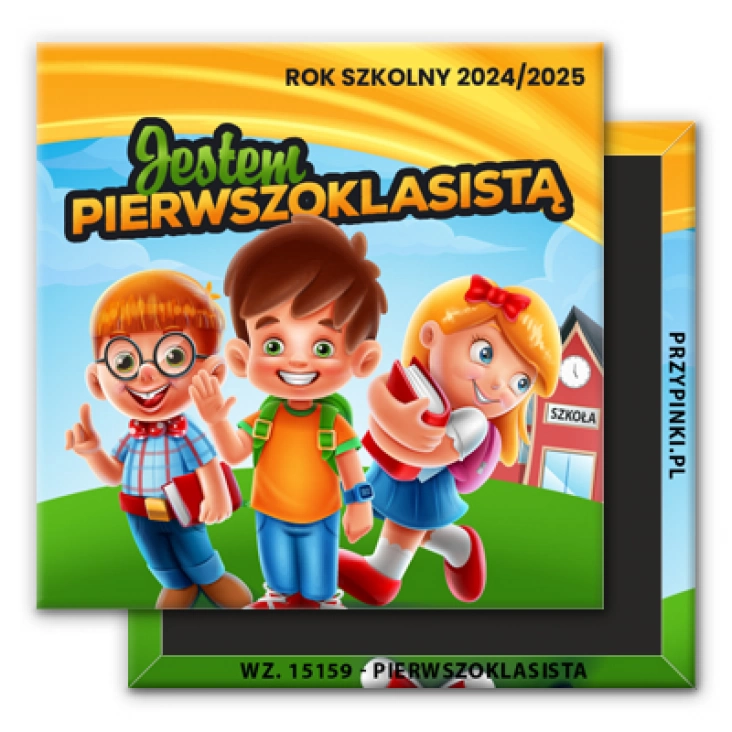 magnes 50x50mm Jestem pierwszoklasistą przed szkołą
