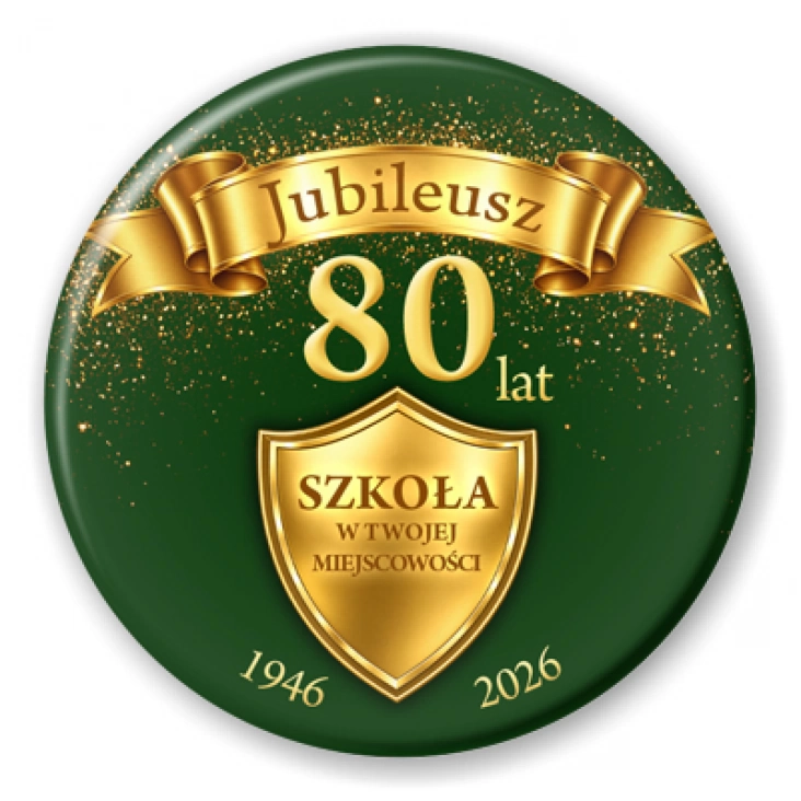 przypinka Jubileusz 80 lat szkoły na zielonym tle