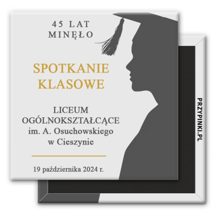 magnes 50x50mm45 lat minęło spotkanie klasowe LO Cieszyn