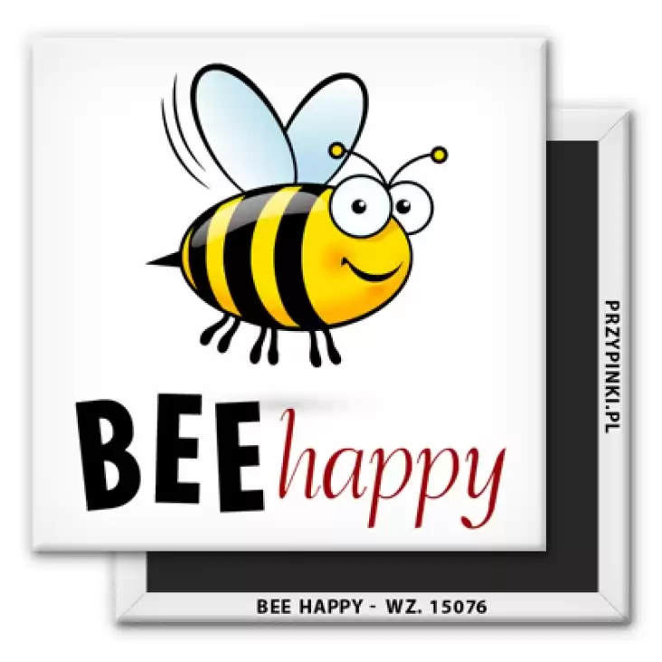 magnes 50x50mm Bee happy pszczółka
