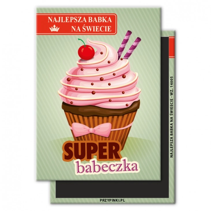 magnes 90x65mm Dzień Babci - Super Babeczka