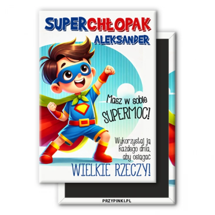 magnes 78x53mm Dzień chłopaka Masz w sobie supermoc