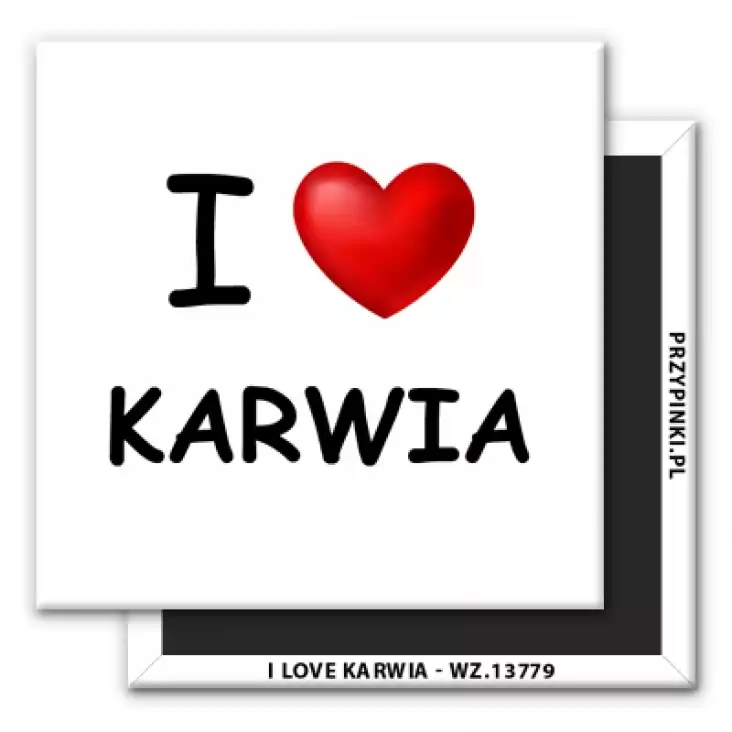 magnes 50x50mm I love Karwia