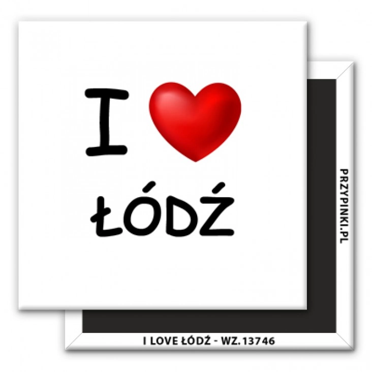 I love Łódź 