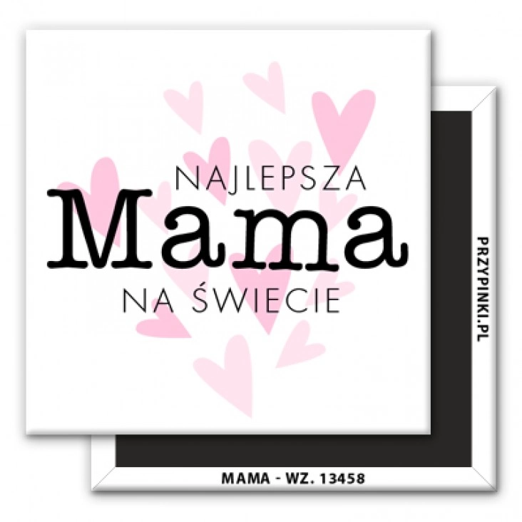 magnes 50x50mm Najlepsza mama na świecie