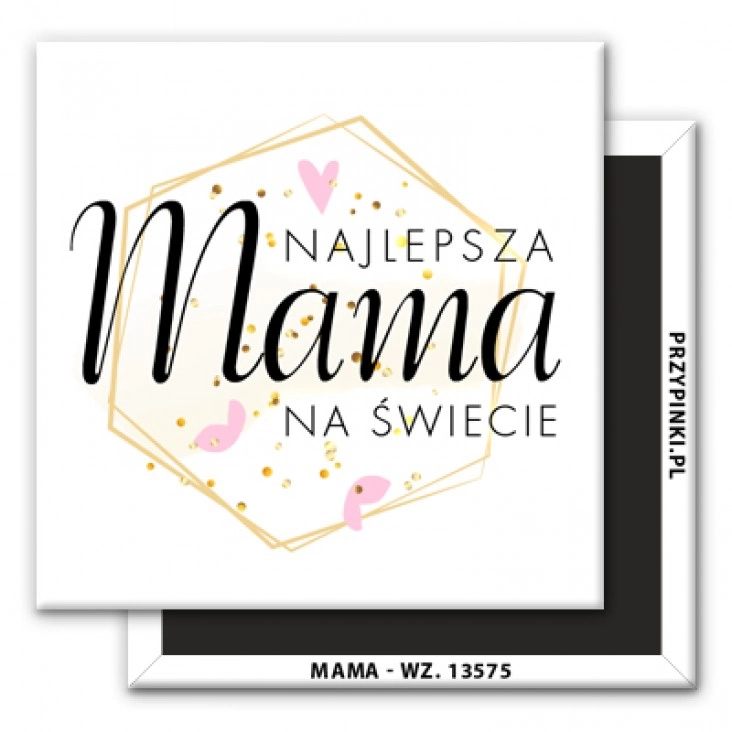 magnes 50x50mm Najlepsza mama na świecie