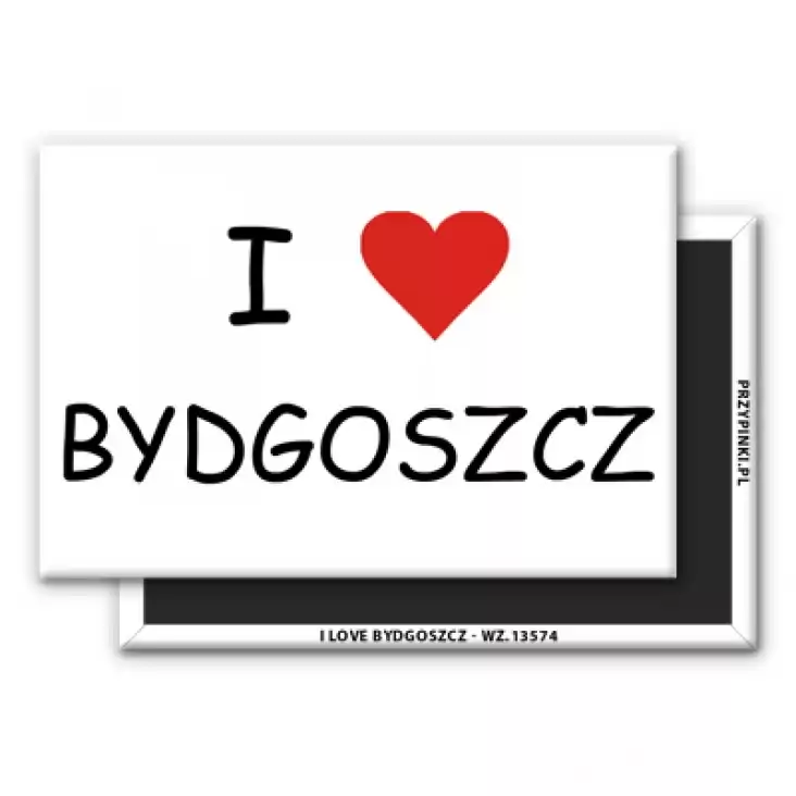 magnes 78x53mm I love Bydgoszcz