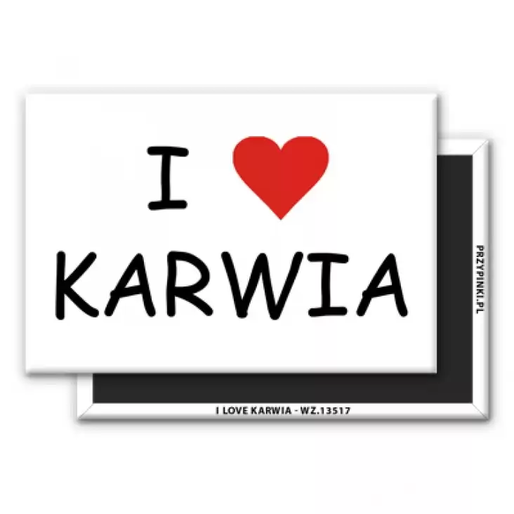 magnes 78x53mm I love Karwia 
