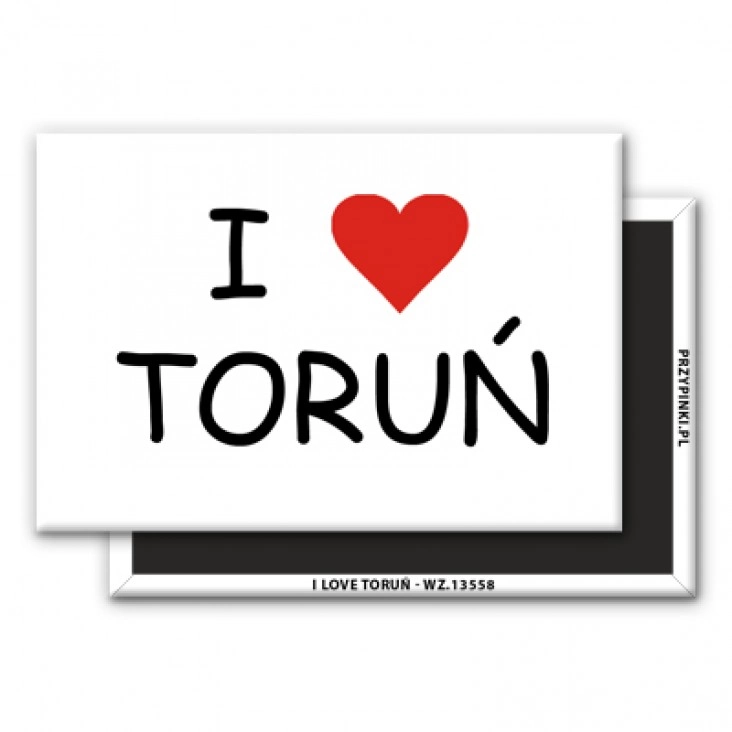 magnes 78x53mm I love Toruń