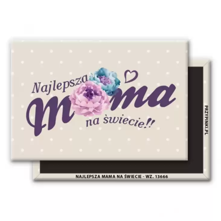 magnes 78x53mm Najlepsza Mama na świecie fiolet