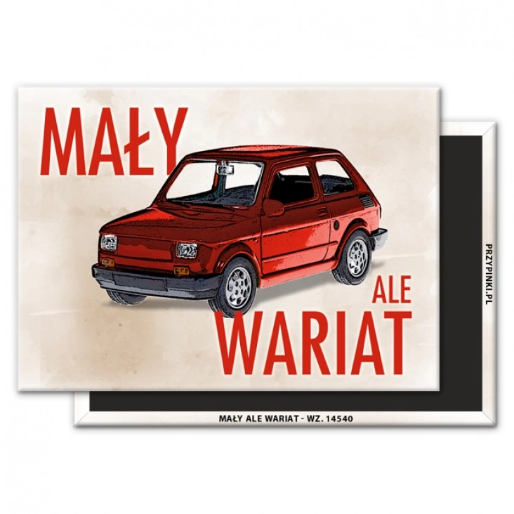 magnes 90x65mm Mały, ale wariat