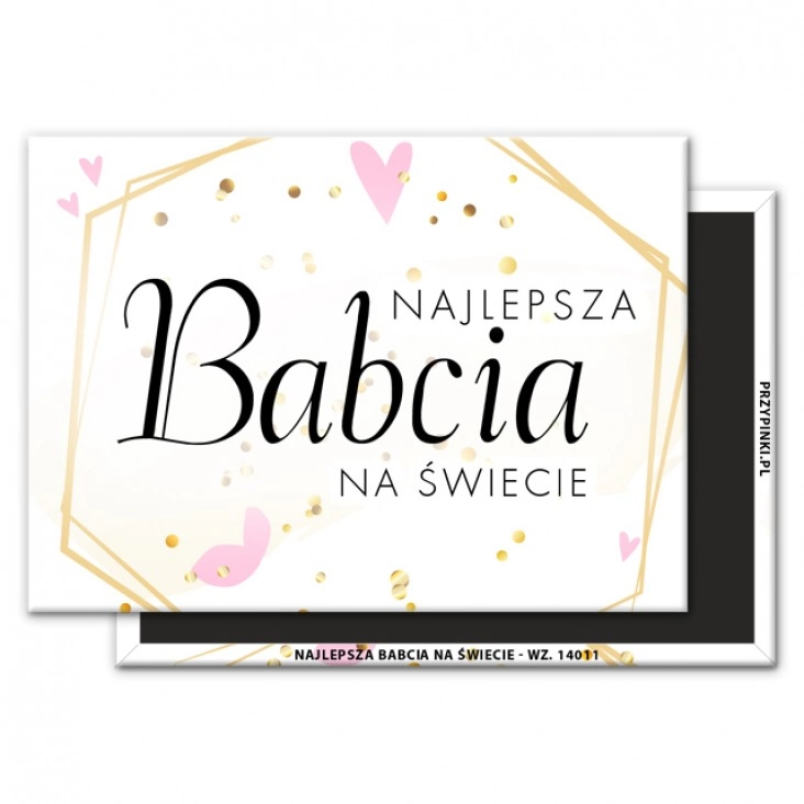 magnes 90x65mm Dzień Babci - Najlepsza Babcia