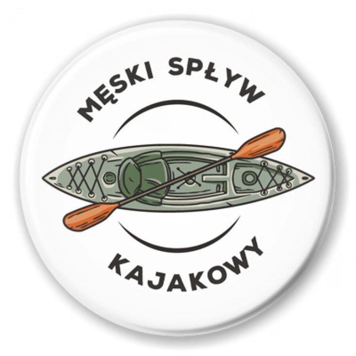 przypinka Męski spływ kajakowy na białym tle