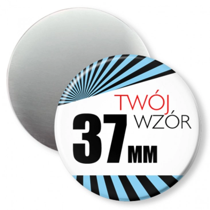 przypinka Przypinka 37mm magnes Twój wzór
