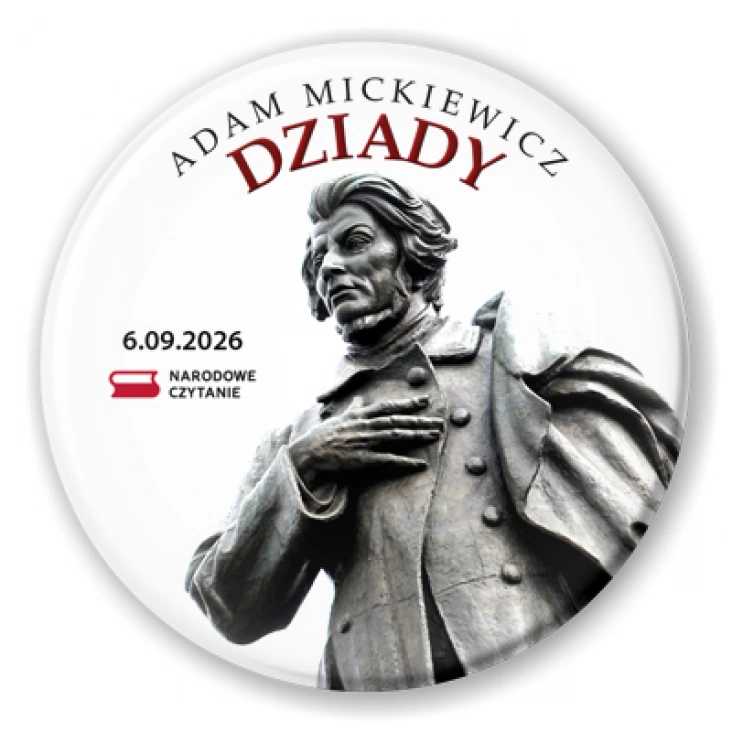 przypinka Narodowe Czytanie Dziadów Adama Mickiewicza