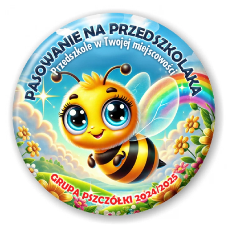 przypinka Pasowanie na przedszkolaka grupa Pszczółki