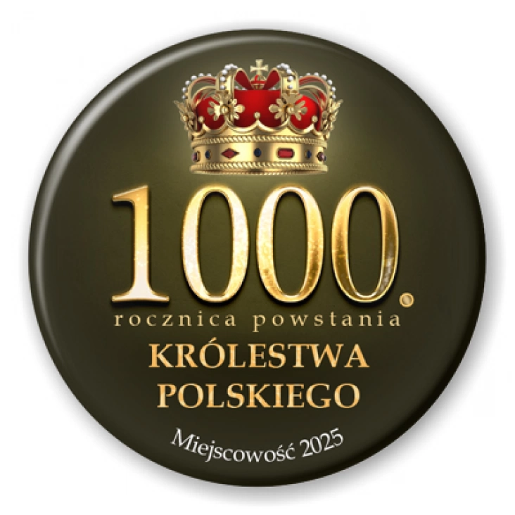 przypinka 1000. rocznica powstania Królestwa Polskiego