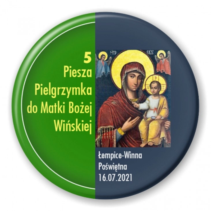 przypinka 5 Piesza Pielgrzymka do Matki Bożej Wińskiej