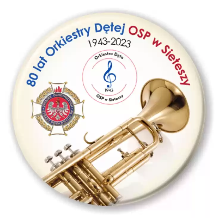 przypinka 80 lat Orkiestry Dętej OSP w Sieteszy