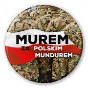 przypinka Akcja Murem za polskim mundurem