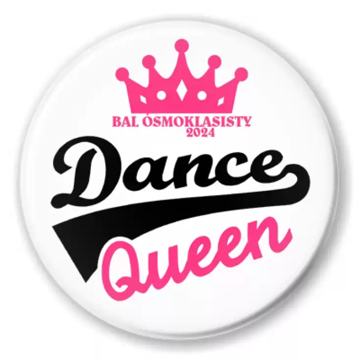 przypinka Bal osmoklasisty Dance Queen