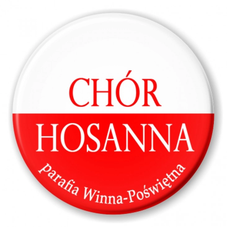 przypinka Chór Hosanna Winna-Poświętna