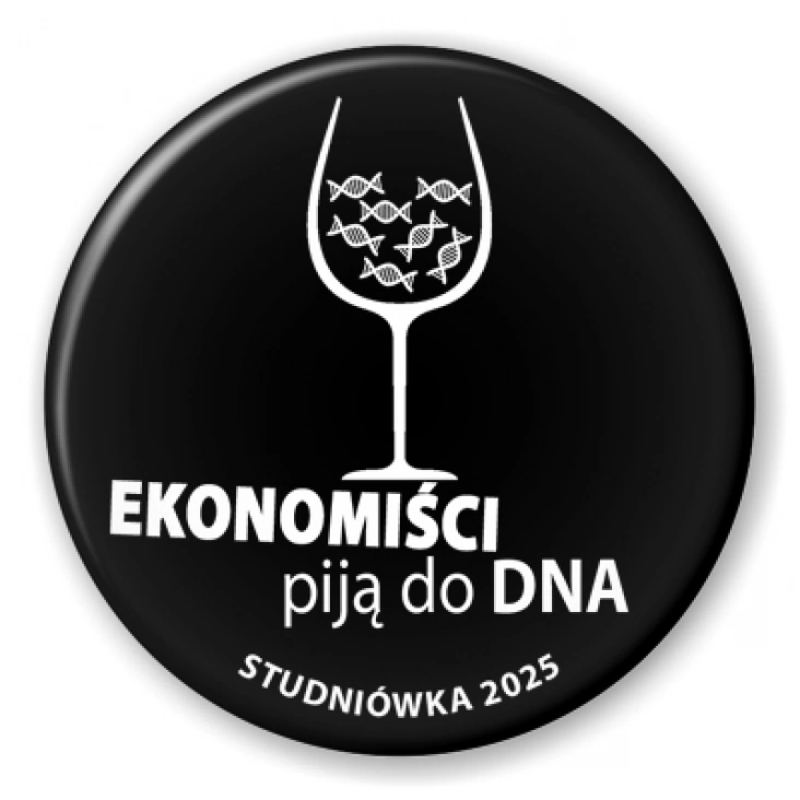 przypinka Studniówka czarna ekonomiści piją do dna