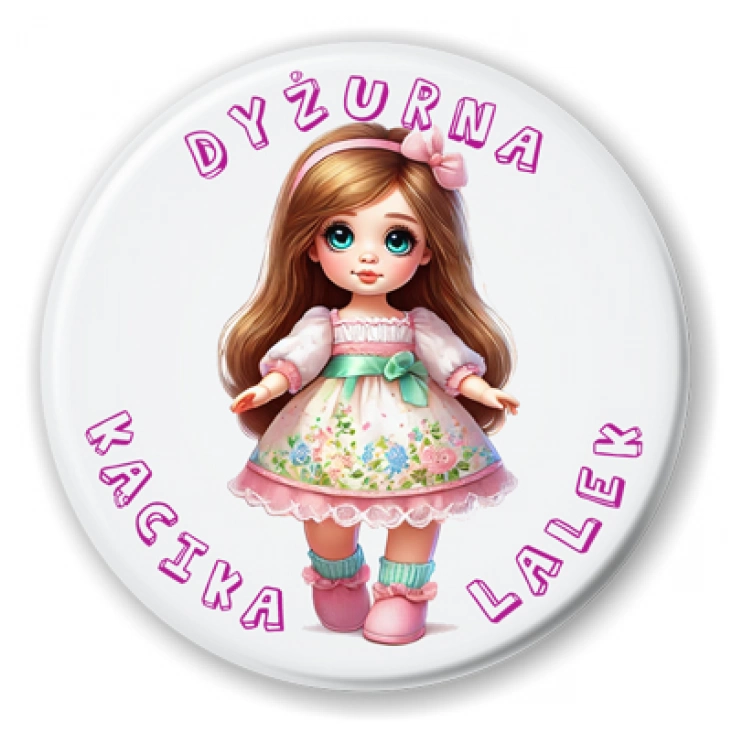przypinka Dyżurna kącika lalek