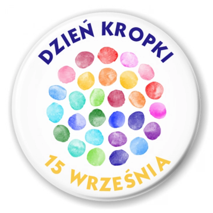 przypinka Dzień kropki kolorowe kropki