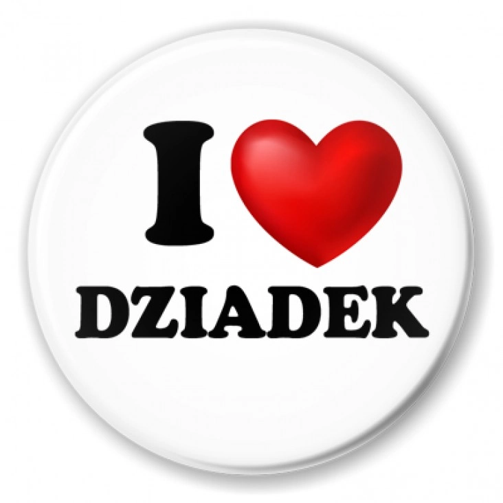 przypinka I love dziadek