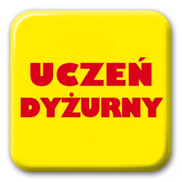 przypinka kwadrat Uczeń dyżurny żółte tło
