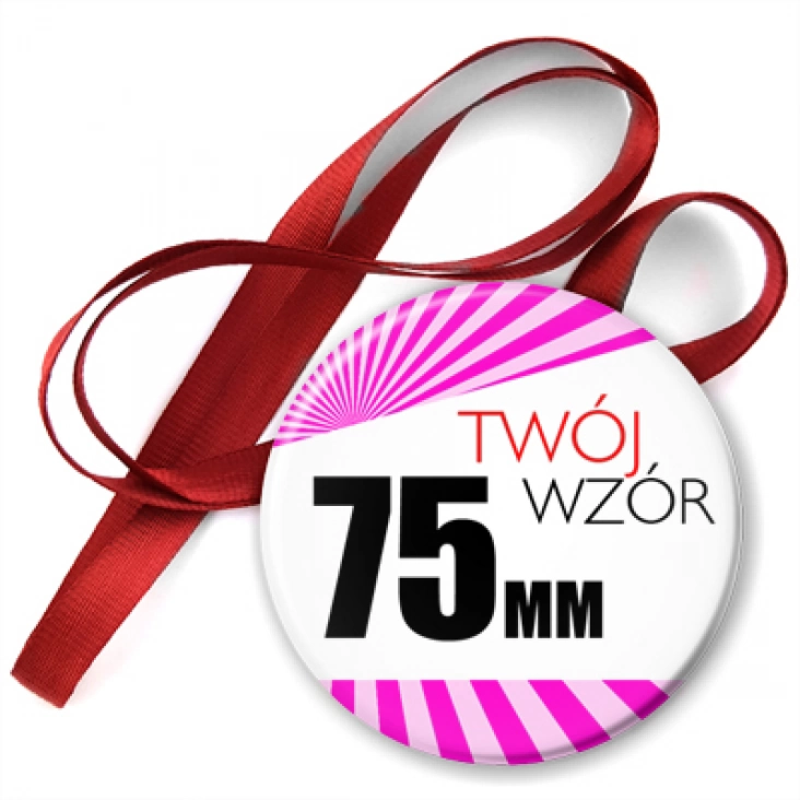 przypinkaMedal 75mm Twój wzór