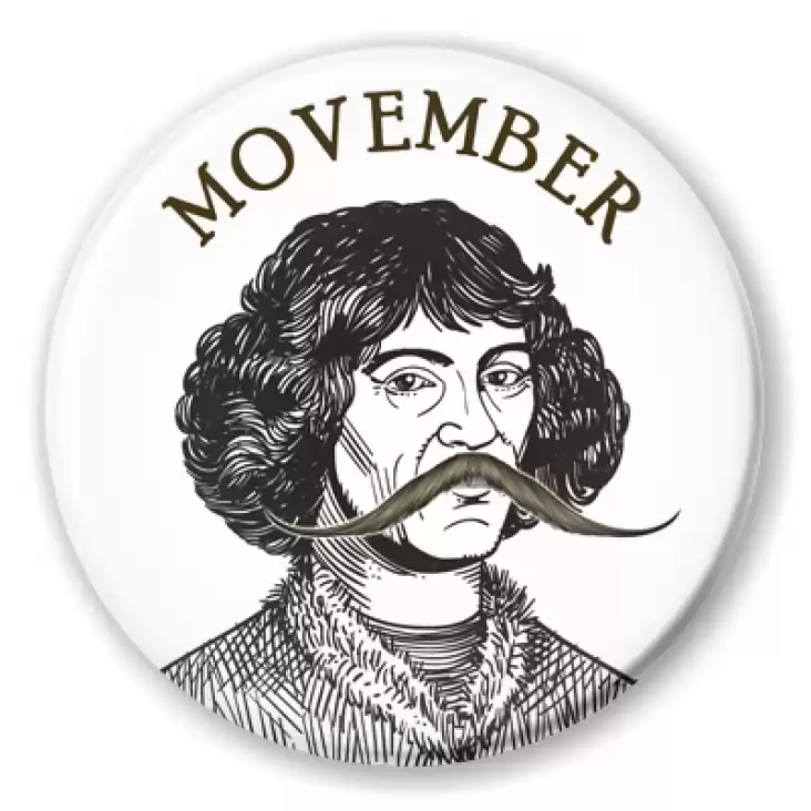 przypinka Movember Mikołaj Kopernik