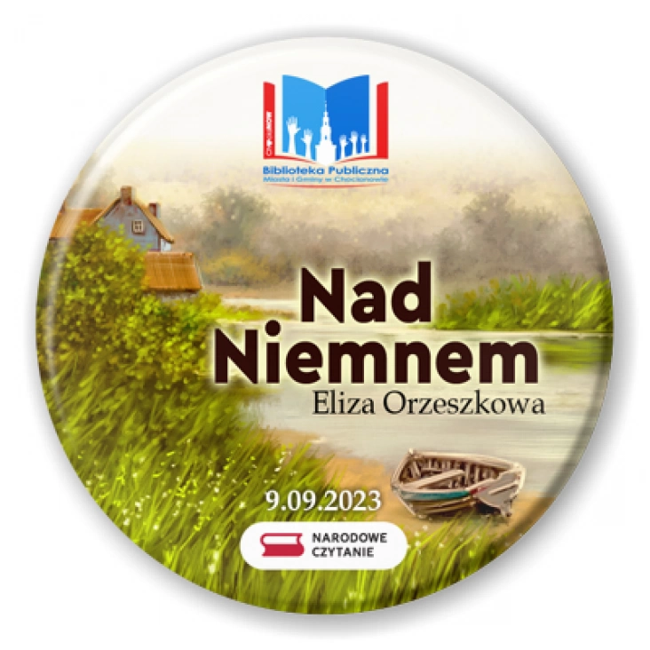 przypinka Narodowe Czytanie Nad Niemnem Biblioteka w Chocianowie