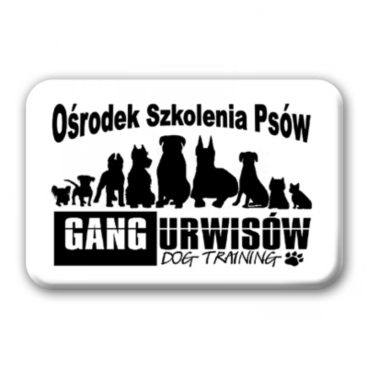 przypinka prostokąt Ośrodek Szkolenia Psów Gang Urwisów