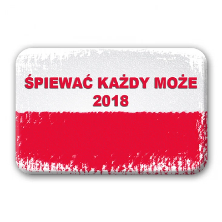 przypinka prostokąt Śpiewać Każdy Może 2018