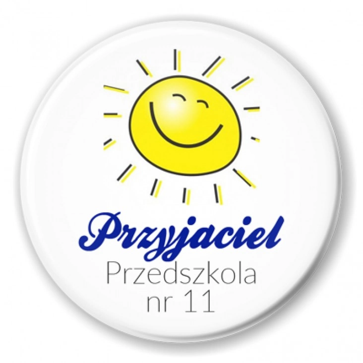 przypinka Przyjaciel Przedszkola nr 11 w Tarnowskich Górach