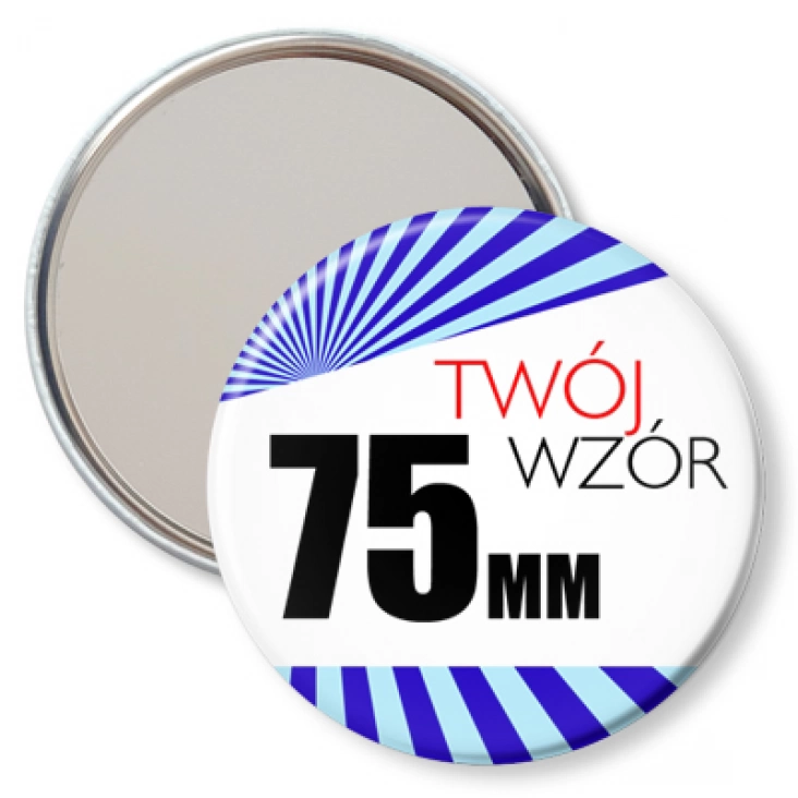 przypinka Przypinka 75mm lusterko Twój wzór